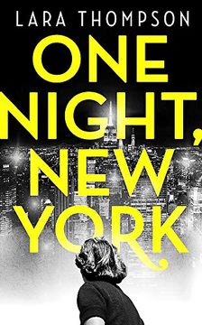 portada One Night, new York: 'A Page Turner With Style'(Erin Kelly) 