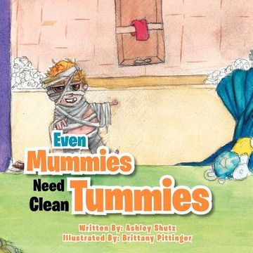 portada even mummies need clean tummies (in English)