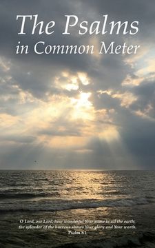portada The Psalms in Common Meter (en Inglés)
