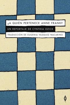 portada A Quien Pertenece Anne Frank? (in Spanish)