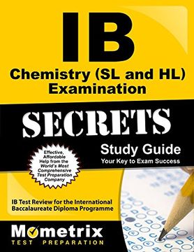 portada IB Chemistry (SL and HL) Examination Secrets Study Guide: IB Test Review for the International Baccalaureate Diploma Programme (Mometrix Secrets Study Guides)