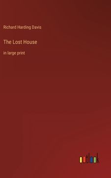 portada The Lost House: in large print (en Inglés)