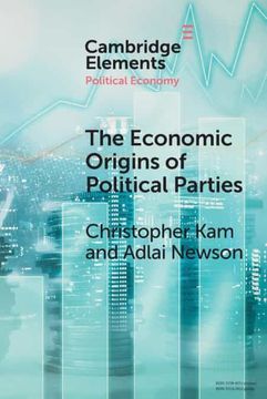 portada The Economic Origin of Political Parties (Elements in Political Economy) (in English)