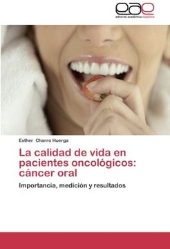 portada La Calidad de Vida En Pacientes Oncologicos: Cancer Oral