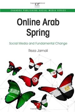 portada Online Arab Spring: Social Media and Fundamental Change (en Inglés)