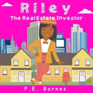 portada Riley the Real Estate Investor (en Inglés)