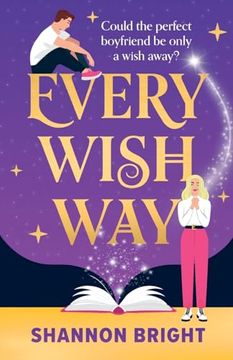 portada Every Wish Way: A totally spellbinding and hilarious magical romantic comedy (en Inglés)