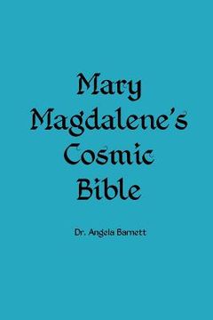 portada Mary Magdalene's Cosmic Bible