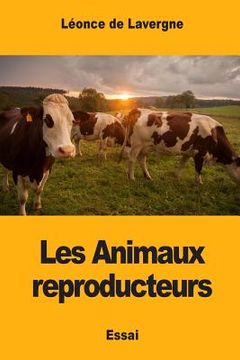 portada Les Animaux reproducteurs (en Francés)