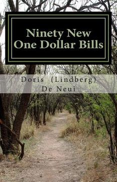 portada Ninety New One Dollar Bills (in English)