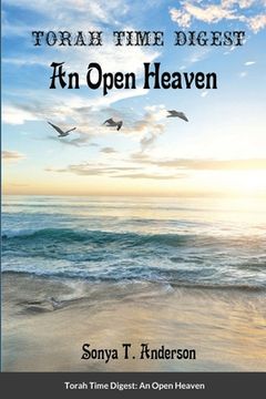 portada Torah Time Digest: An Open Heaven (en Inglés)