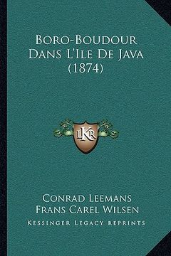 portada Boro-Boudour Dans L'Ile De Java (1874)