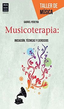 portada Musicoterapia: Iniciación, Técnicas y Ejercicios (in Spanish)