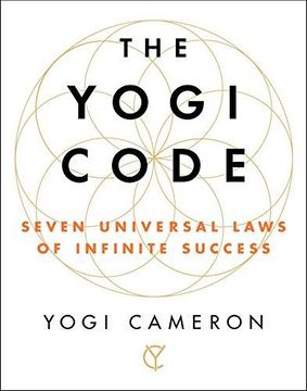 portada The Yogi Code: Seven Universal Laws of Infinite Success (en Inglés)