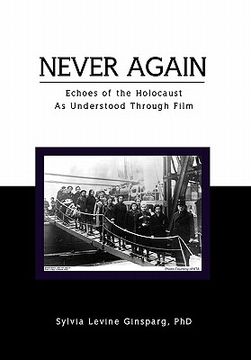portada never again: echoes of the holocaust as understood through film