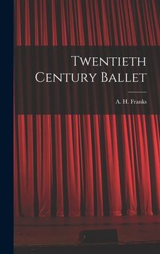 portada Twentieth Century Ballet (en Inglés)