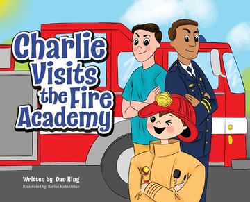 portada Charlie Visits the Fire academy (in English)