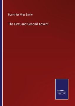 portada The First and Second Advent (in English)