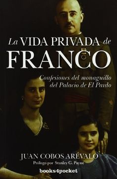 portada La Vida Privada de Franco (Ensayo Divulgacion (Books))