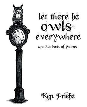 portada Let There be Owls Everywhere: Another Book of Poems (in English)