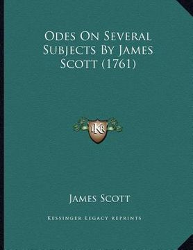 portada odes on several subjects by james scott (1761)