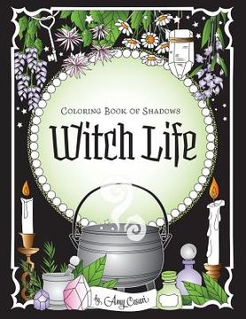 portada Coloring Book of Shadows: Witch Life (en Inglés)