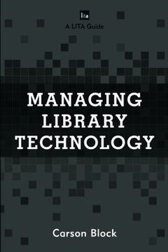 portada Managing Library Technology: A Lita Guide (LITA Guides)
