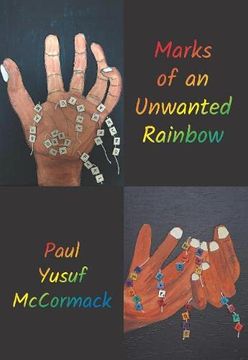 portada Marks of an Unwanted Rainbow (in English)