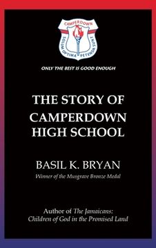 portada The Story of Camperdown High School (in English)