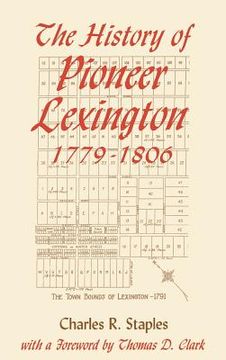 portada history of pioneer lex 1779-1806