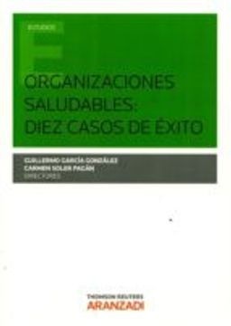 portada Organizaciones saludables: diez casos de éxito (Monografía)