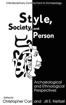 portada Style, Society, and Person: Archaeological and Ethnological Perspectives (Interdisciplinary Contributions to Archaeology) (in English)