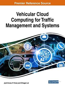 portada Vehicular Cloud Computing for Traffic Management and Systems (Advances in Computer and Electrical Engineering) (en Inglés)