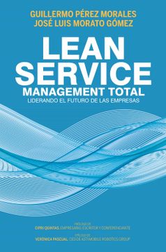 portada Lean Service, Management Total: Liderando el Futuro de las Empresas (Sin Colección)