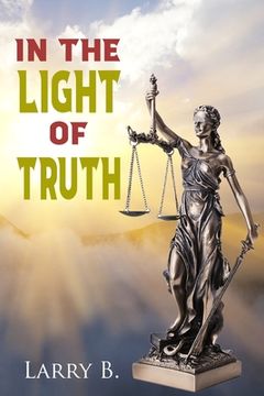 portada In the Light of Truth (en Inglés)