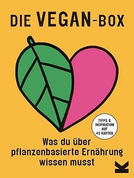 portada Die Vegan-Box - was du Über Pflanzenbasierte Ernährung Wissen Musst (en Alemán)