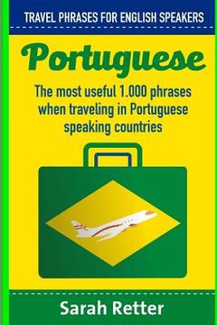 portada Portuguese: Travel Phrases for English Speakers: The most useful 1.000 phrases when traveling in Portuguese speaking countries. (in English)