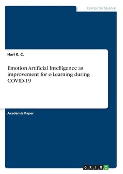portada Emotion Artificial Intelligence as improvement for e-Learning during COVID-19 (en Inglés)