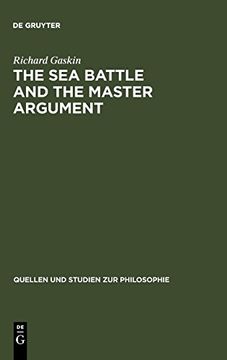 portada The sea Battle and the Master Argument (en Inglés)