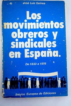 portada Los Movimientos Obreros y Sindicales en España