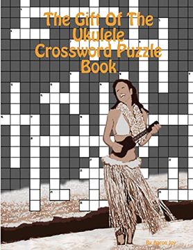 portada The Gift of the Ukulele Crossword Puzzle Book (en Inglés)