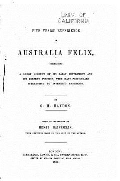 portada Five Years' Experience in Australia Felix
