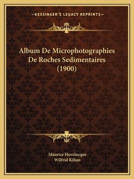 portada Album De Microphotographies De Roches Sedimentaires (1900) (in French)