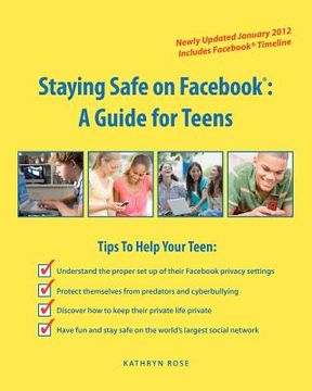 portada staying safe on fac: a guide for teens (in English)