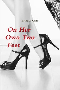 portada On Her Own Two Feet (in English)