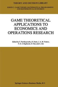 portada game theoretical applications to economics and operations research