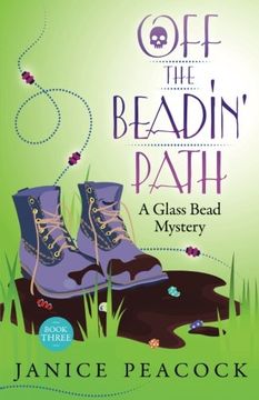 portada Off the Beadin' Path (Glass Bead Mystery) (Volume 3)