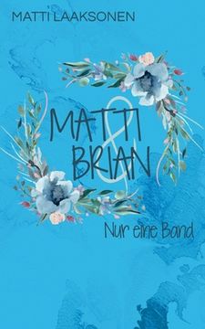 portada Matti & Brian 6: Nur eine Band (en Alemán)