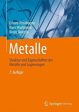 portada Metalle: Struktur und Eigenschaften der Metalle und Legierungen (en Alemán)