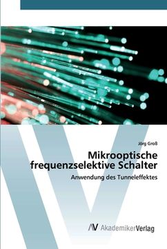 portada Mikrooptische frequenzselektive Schalter (en Alemán)